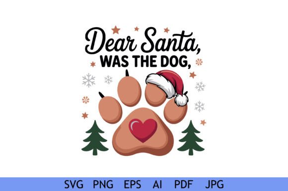 Dear Santa Blame the Dog